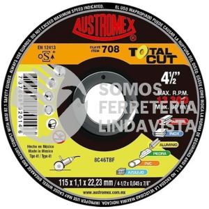 708 DISCO PLANO PARA CORTE TOTAL CUT TIPO 41 GRANO 46 (4-1/2" X0 045"X7/8") AUSTROMEX