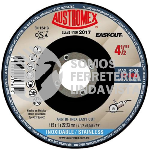 2017 DISCO CON CENTRO DEPRIMIDO PARA CORTE DE ACERO INOXIDABLE EASY-CUT TIPO 42 GRANO 46 (4-1/2"X0 040"X7/8") AUSTROMEX