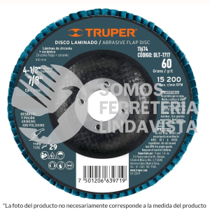 11674 DLT-1717 DISCO 4-1/2" LAMINADO GRANO 60 CENTRO 7/8" TRUPER