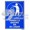 SES15 SEÑAL "PONGA LA BASURA EN SU LUGAR" SURTEK