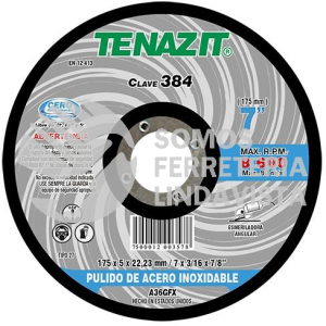 384 DISCO CON CENTRO DEPRIMIDO PARA PULIDO DE ACERO INOXIDABLE TIPO 27 GRANO 36 (7"X3/16"X7/8") TENAZIT