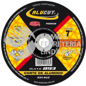 893 DISCO PARA CORTE DE ALUMINIO ALUCUT TIPO 41 GRANO 24 (7"X0 045"X7/8") AUSTROMEX