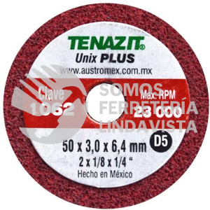 1062 RUEDA UNIX PLUS TIPO 1 D5 (2"X1/8"X1/4") TENAZIT