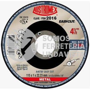 2016 DISCO CON CENTRO DEPRIMIDO PARA CORTE DE METAL - SP EASY-CUT TIPO 42 GRANO 46 (4-1/2"X0 040"X7/8") AUSTROMEX