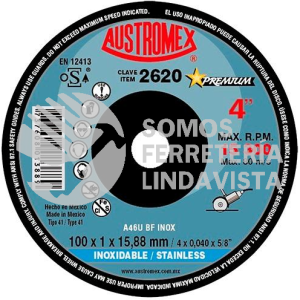 2620 DISCO SUPER PRECISO PARA CORTE DE ACERO INOXIDABLE PREMIUM TIPO 41 GRANO 46 (4"X0 040"X5/8") AUSTROMEX