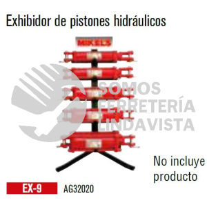 EX-9 EXHIBIDOR DE PISTONES HIDRAULICOS MIKELS