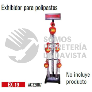 EX-19 EXHIBIDOR PARA POLIPASTOS MIKELS